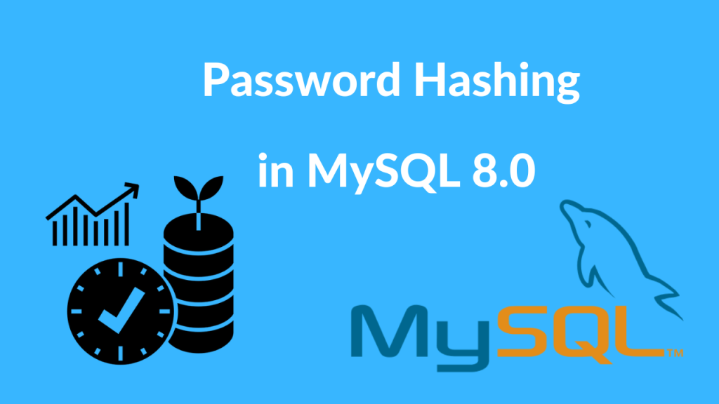 password-hashing-in-mysql-8-0-authentication-plugins-devdotcode